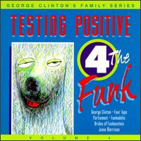 Testing Positive von George Clinton