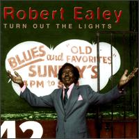 Turn out the Lights von Robert Ealey