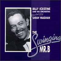 Swinging Mr. B von Billy Eckstine