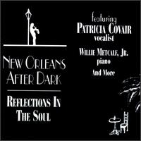 New Orleans After Dark: Reflections in Soul von Patricia Covair