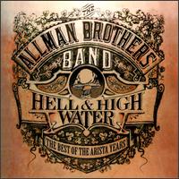 Best of the Allman Brothers: Hell & High Water von The Allman Brothers Band