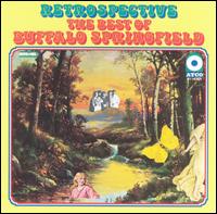 Retrospective: The Best of Buffalo Springfield von Buffalo Springfield
