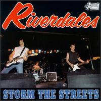 Storm the Streets von The Riverdales