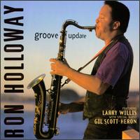 Groove Update von Ron Holloway