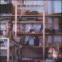 D.O.A: The Third and Final Report of Throbbing Gristle von Throbbing Gristle