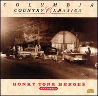 Columbia Country Classics, Vol. 2: Honky Tonk Heroes von Various Artists