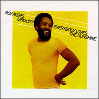 Everybody Loves the Sunshine von Roy Ayers