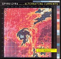 Alternating Currents von Spyro Gyra