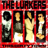 This Dirty Town von Lurkers