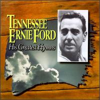 His Greatest Hymns von Tennessee Ernie Ford