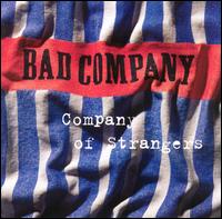 Company of Strangers von Bad Company