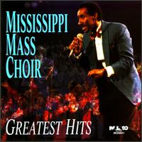 Greatest Hits von The Mississippi Mass Choir