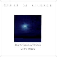 Night of Silence von Marty Haugen