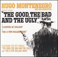 Music from "The Good, the Bad and the Ugly" & "A Fistful of Dollars" & "For a Few Dolla von Hugo Montenegro