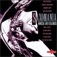 Saxomania: Honkers & Screamers von Various Artists