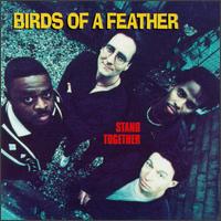 Stand Together von Birds of a Feather