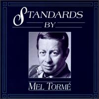 Standards by Mel Tormé von Mel Tormé