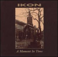 Moment in Time von Ikon