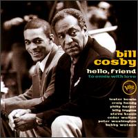 Hello, Friend: To Ennis with Love von Bill Cosby