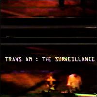 Surveillance von Trans Am