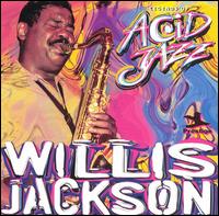 Legends of Acid Jazz von Willis "Gator" Jackson