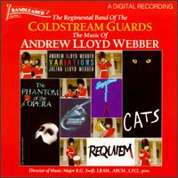 Music of Andrew Lloyd Webber von Regimental Band of the Coldstream Guards