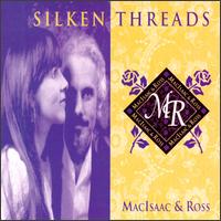 Silken Threads von MacIsaac & Ross