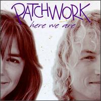 Here We Are von Patchwork