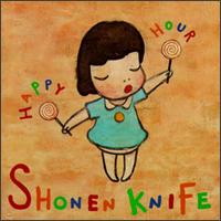 Happy Hour von Shonen Knife