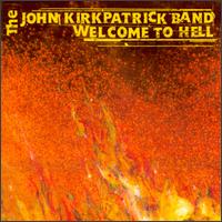 Welcome to Hell von John Kirkpatrick