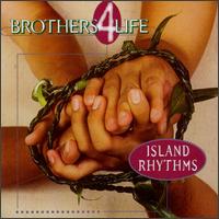 Brothers 4 Life von Island Rhythms