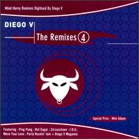 Remixes, Vol. 4 von Diego