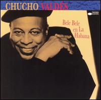 Bele Bele en La Habana von Chucho Valdés