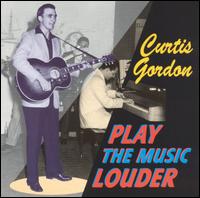 Play the Music Louder von Curtis Gordon