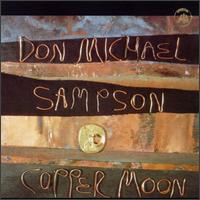 Copper Moon von Don Michael Sampson