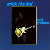 Mick the Lad von Mick Grabham