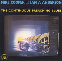 Continuous Preaching Blues von Mike Cooper