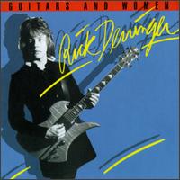 Guitars and Women von Rick Derringer