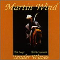 Tender Waves von Martin Wind