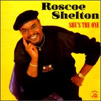 She's the One von Roscoe Shelton