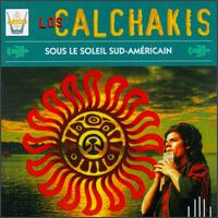 In the Sunshine of South America von Los Calchakis