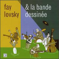 Fay Lovsky & Her Band Dessinee von Fay Lovsky