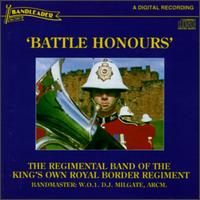 Battle Honours von Regimental Band of the King's Own Royal Border Regiment