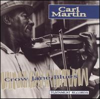 Crow Jane Blues von Carl Martin