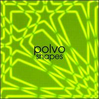 Shapes von Polvo