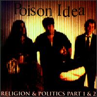 Religion & Politics, Vols. 1-2 von Poison Idea