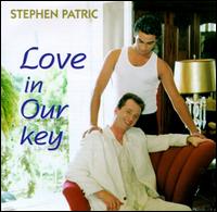 Love in Our Key von Stephen Patric