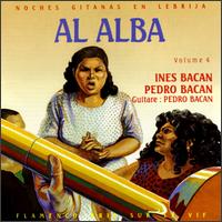 Noches Gitanes, Vol. 4: Al Alba von Pedro Bacan