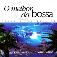 Melhor Da Bossa von Various Artists