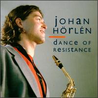 Dance of Resistance von Johan Horlen